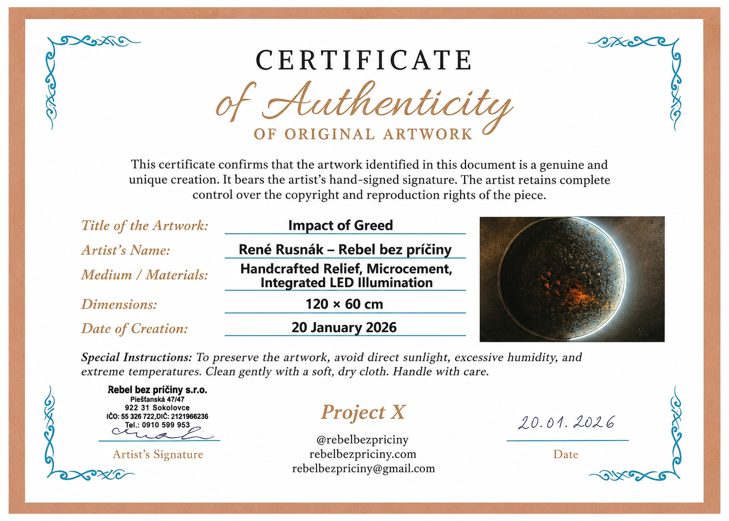 Certificate of Authenticity for "Impact of Greed" (2026), an original handcrafted illuminated relief artwork by René Rusnák – Project X.